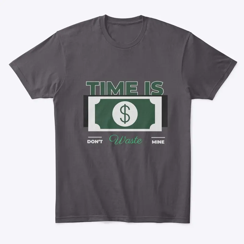 Time is Money