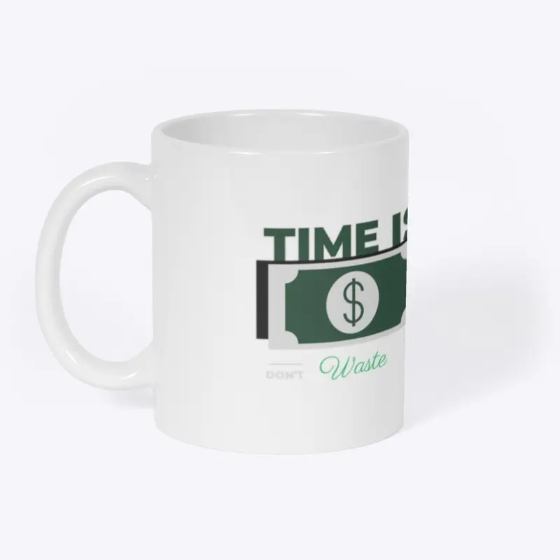 Time is Money